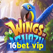 16bet vip