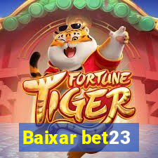 Baixar bet23