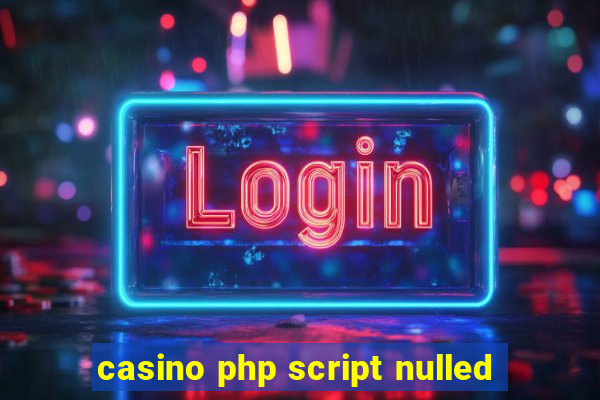 casino php script nulled