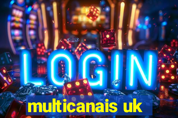 multicanais uk