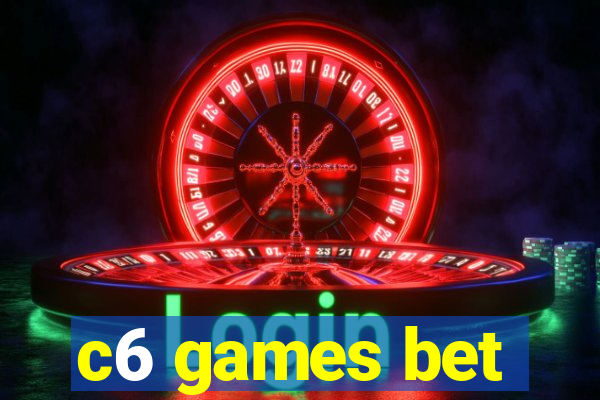 c6 games bet