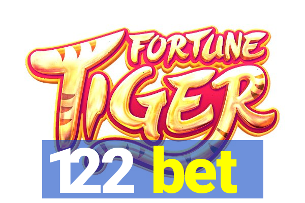 122 bet