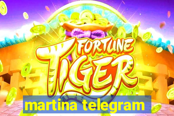 martina telegram