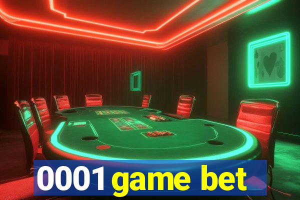 0001 game bet