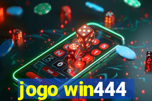 jogo win444