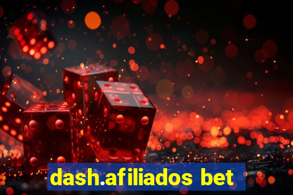 dash.afiliados bet