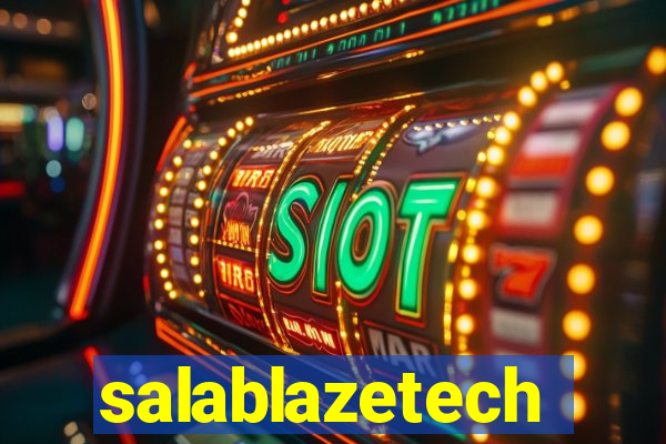 salablazetech