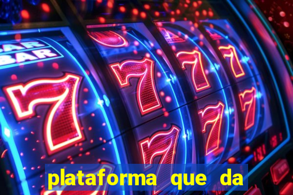 plataforma que da bonus no cadastro e saca no free