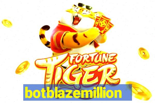 botblazemillion