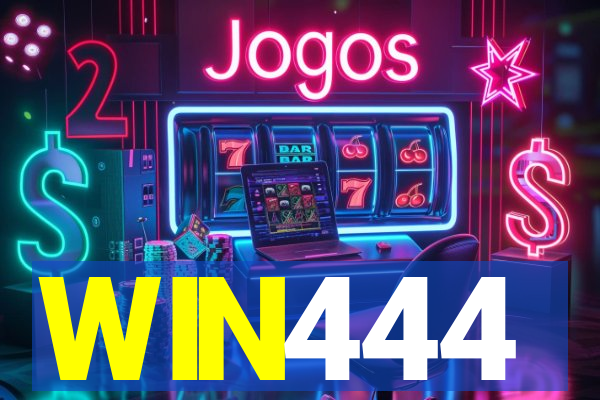 WIN444