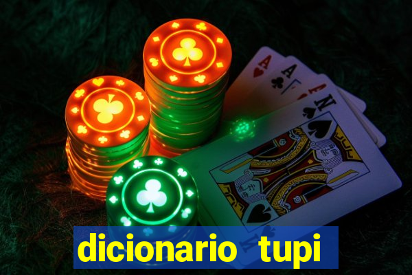 dicionario tupi guarani on line