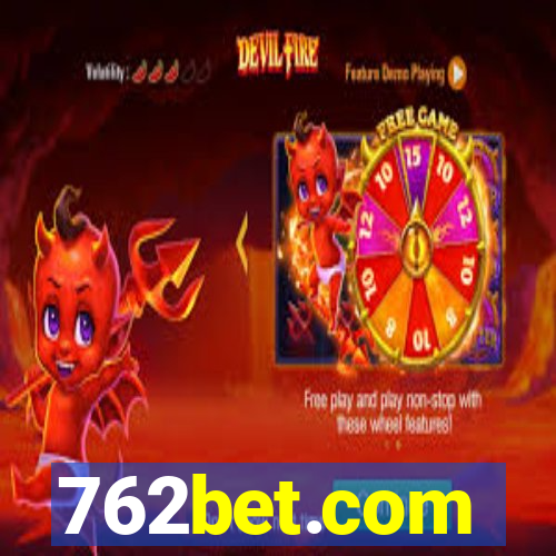 762bet.com