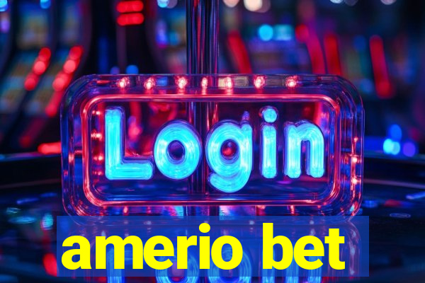 amerio bet