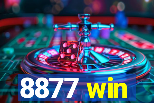 8877 win