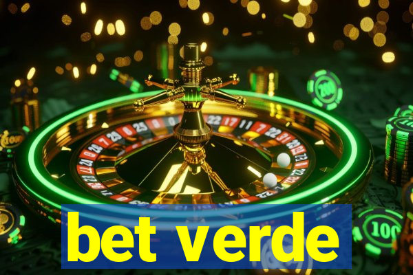 bet verde