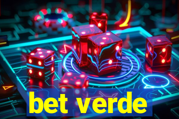 bet verde