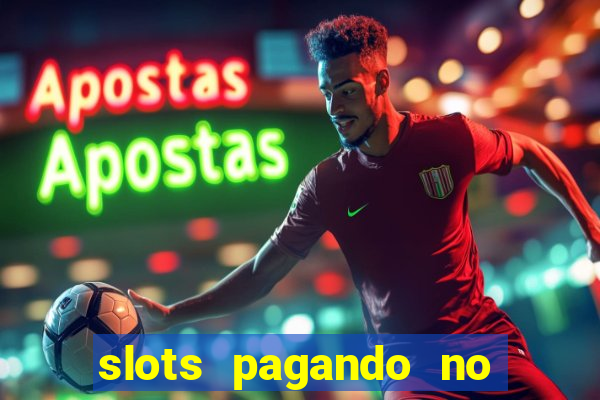 slots pagando no cadastro saque free