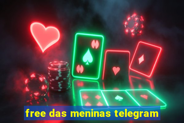 free das meninas telegram