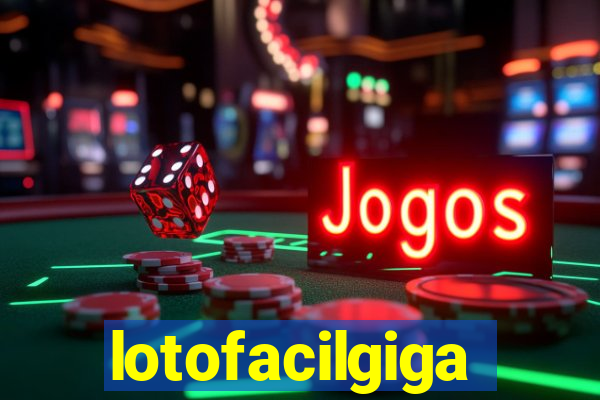 lotofacilgiga