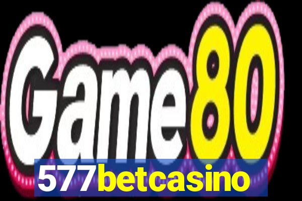 577betcasino