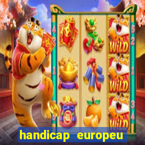 handicap europeu empate 1