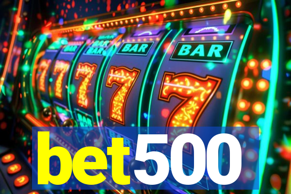 bet500