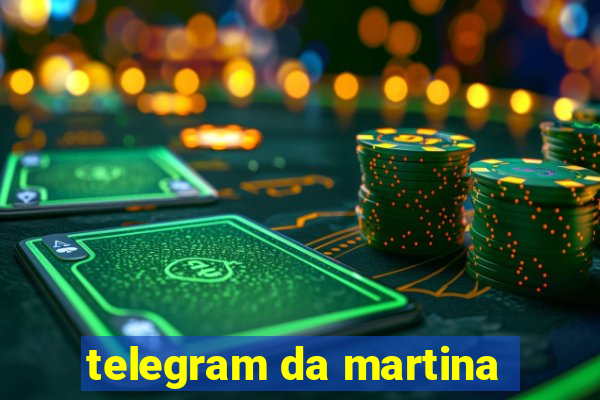 telegram da martina