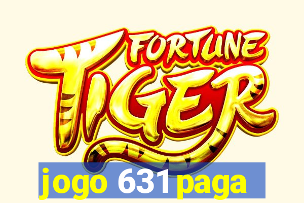 jogo 631 paga