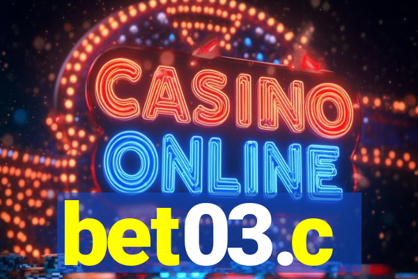 bet03.c