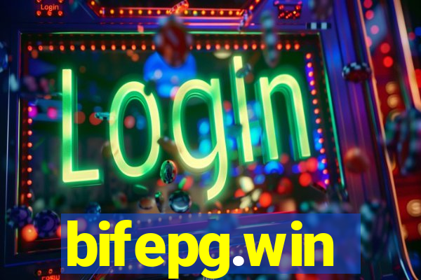 bifepg.win