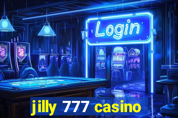 jilly 777 casino