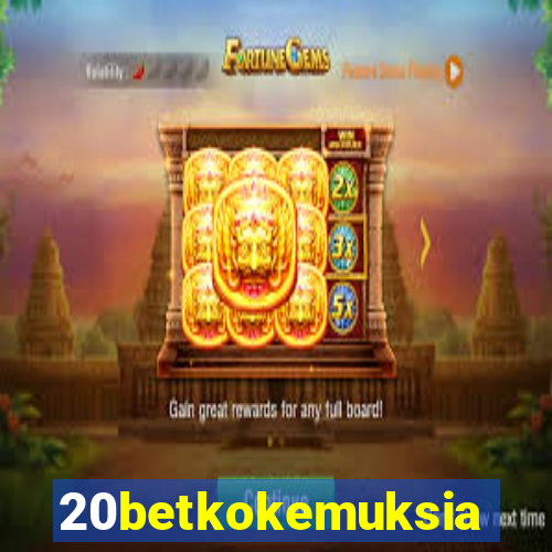 20betkokemuksia