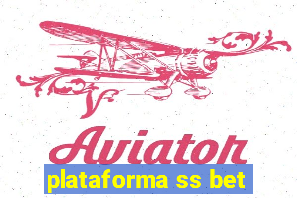 plataforma ss bet