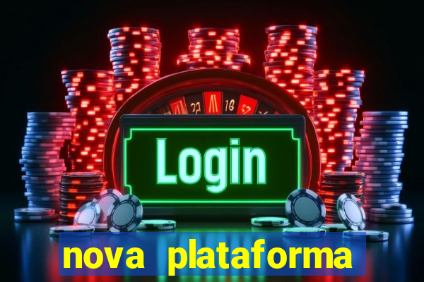 nova plataforma pagando no cadastro cassino