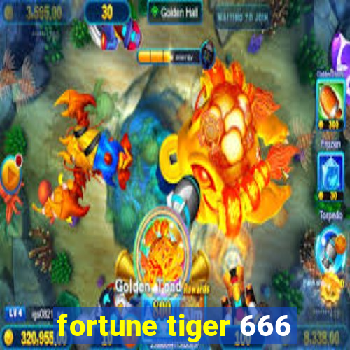 fortune tiger 666