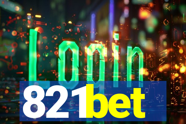 821bet