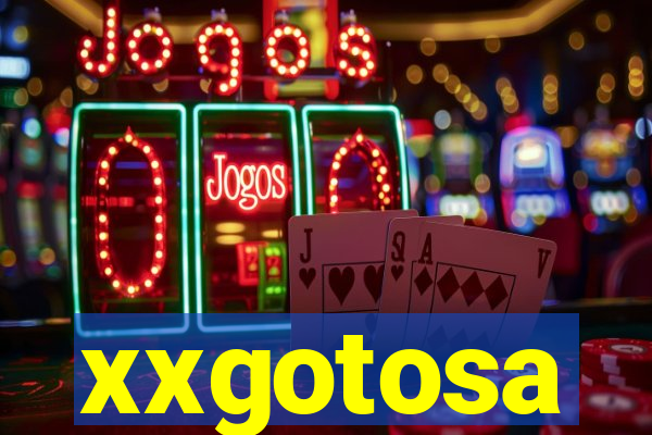 xxgotosa