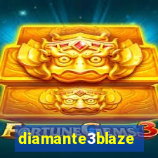 diamante3blaze