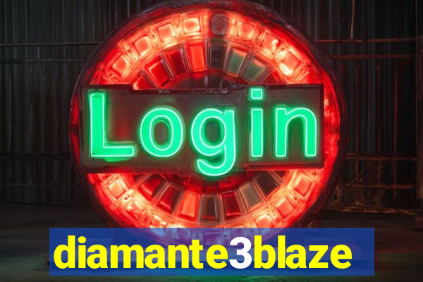 diamante3blaze