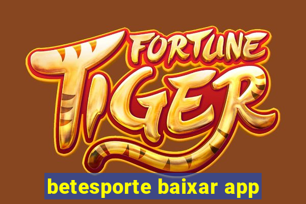 betesporte baixar app