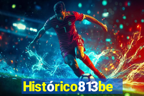 Histórico813bet