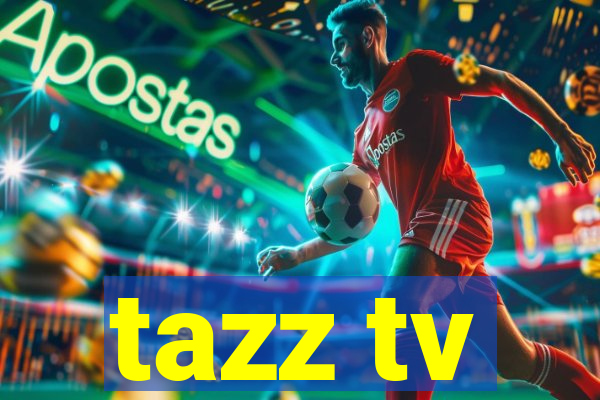 tazz tv