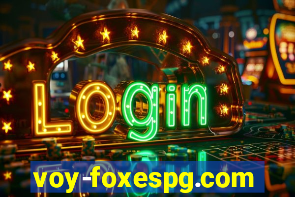 voy-foxespg.com