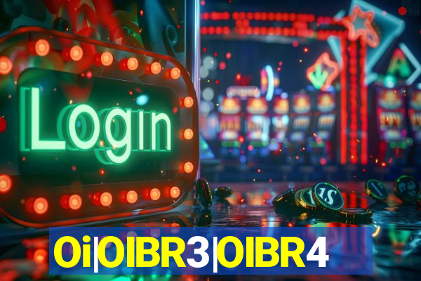 Oi|OIBR3|OIBR4