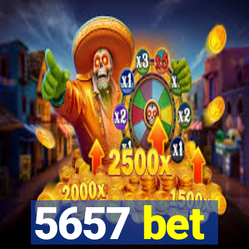 5657 bet