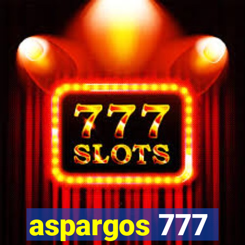 aspargos 777