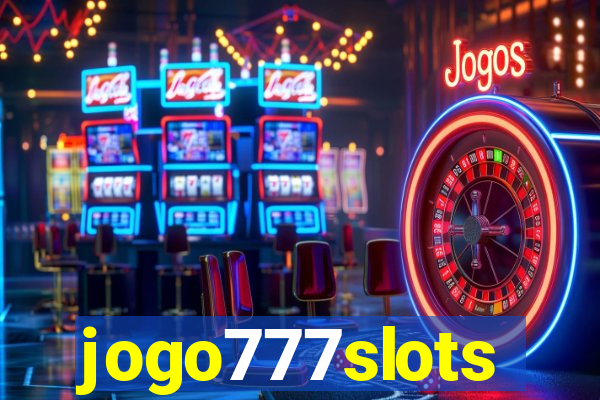 jogo777slots