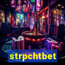 strpchtbet