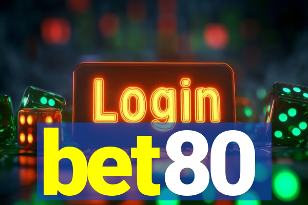 bet80