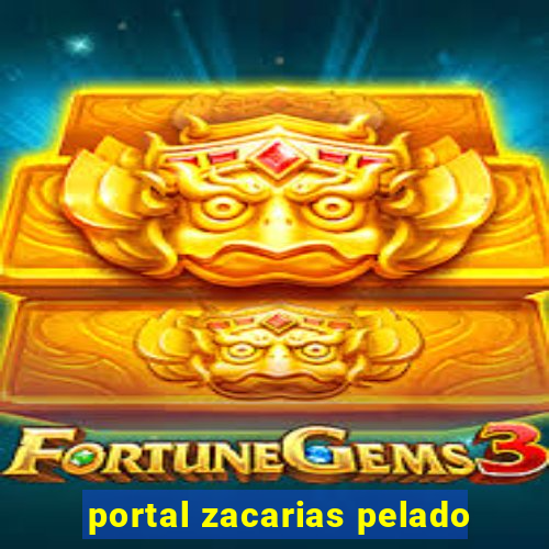 portal zacarias pelado